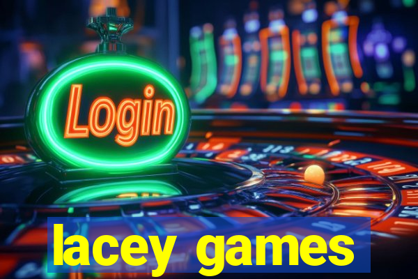 lacey games